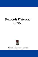 Remords D'Avocat (1896) 110437434X Book Cover