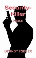 Security Killer. Krimi 1453653562 Book Cover