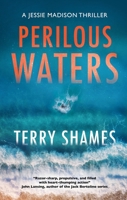 Perilous Waters (A Jessie Madison thriller) 1448313759 Book Cover