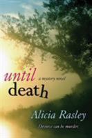 Until Death 1611943264 Book Cover
