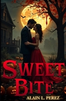 Sweet Bite B0FGDSJY89 Book Cover