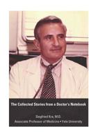 The Collected Stories from a Doctor's Notebook 1500642207 Book Cover