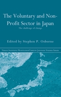 Voluntary and Not-For-Profit Sector in Japan (Nissan Institute/Routledge Japanese Studies) 0415249708 Book Cover