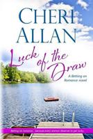 Luck of the Draw 0990481514 Book Cover