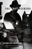 The Lost Weekend 0307948714 Book Cover