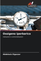 Ossigeno iperbarico (Italian Edition) 6209372546 Book Cover