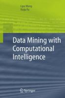 Data Mining with Computational Intelligence (Advanced Information and Knowledge Processing) 364206387X Book Cover