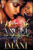 He's No Angel: Lovin The Enemy Spin-Off 1545229813 Book Cover