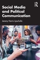 Social Media and Political Communication 0367772426 Book Cover