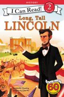 I Can Read!™ Level 2 - History: Long, Tall Lincoln 0062432559 Book Cover