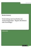 Verwendung Und Geschichte Der Auslassungspunkte - Regeln, Richtlinien Oder Vorschlage? 363883669X Book Cover