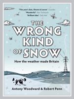 The Wrong Kind of Snow 0340937882 Book Cover