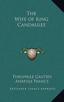 The Wife of King Candaules 1162797649 Book Cover