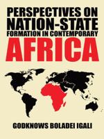 Perspectives on Nation-State Formation in Contemporary Africa 1490720898 Book Cover