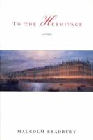 To the Hermitage 1447222849 Book Cover