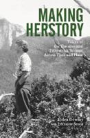 Making Herstory: Voices of the Thwaites and Fitzpatrick Women Across Time and Place 1922129607 Book Cover