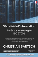 L'incapacité à identifier et à exploiter les opportunités: Introduction au leadership en matière de sécurité de l'information (French Edition) B0GVN6MZM9 Book Cover