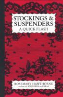 Stockings & Suspenders: A Quick Flash 0285631438 Book Cover