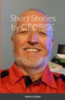 Short Stories by GEORGE 0557025087 Book Cover