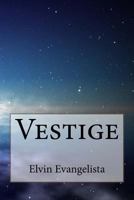 Vestige 1499370393 Book Cover