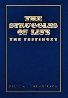 The Struggles of Life 1453511660 Book Cover