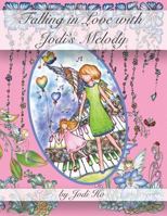 Falling in Love with Jodi's Melody: Adult Coloring Book 8772010592 Book Cover