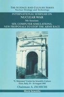 Sdi, Computer Simulations, New Proposals to Stop the Arms Race - Proceedings of the 5th International Seminar on Nuclear War 9810211880 Book Cover