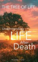 The Tree of Life - Life after Death B0G4STTHN3 Book Cover