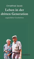 Leben in Der Dritten Generation 3849550869 Book Cover