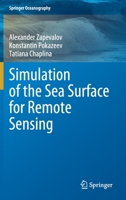 Simulation of the Sea Surface for Remote Sensing 3030587517 Book Cover