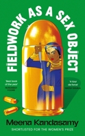 Fieldwork as a Sex Object 1593768419 Book Cover