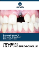 IMPLANTAT-BELASTUNGSPROTOKOLLE 6206247678 Book Cover