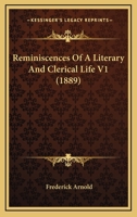 Reminiscences of a Literary and Clerical Life 1120690765 Book Cover