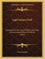 Light Infantry Drill 1104236257 Book Cover