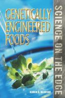 Science on the Edge - Genetically Engineered Food (Science on the Edge) 141030602X Book Cover