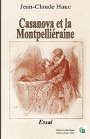 Casanova et la Montpélliéraine 238406469X Book Cover