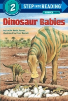 Dinosaur Babies (Step Into Reading: A Step 2 Book) 0679812075 Book Cover