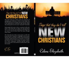 Things That They Don't Tell New Christians 1092414444 Book Cover