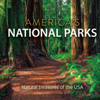 America's National Parks: Natural Treasures of the USA 1639389288 Book Cover