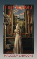 Fear is a Key 1917329792 Book Cover