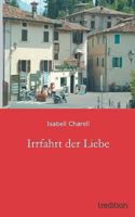 Irrfahrt der Liebe 3849528383 Book Cover
