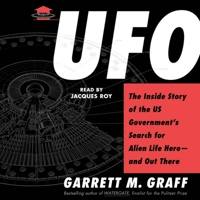 UFO: The Inside Story of the Us Government's Search for Alien Life--And Out There 1797164287 Book Cover
