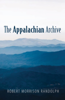The Appalachian Archive 1666733873 Book Cover