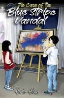 Ratio Holmes and the Case of the Blue Stripe Vandal 1953055125 Book Cover