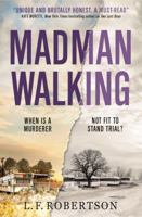 Madman Walking 1785652834 Book Cover