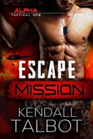 Escape Mission B09XBLRRVW Book Cover