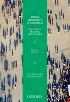 Social Inequality in Australia: Discourses, Realities and Futures 0195525418 Book Cover