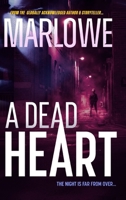A Dead Heart 1764571371 Book Cover