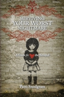 Surviving Your Worst Nightmare: A Guide for the Betrayed 1456334077 Book Cover
