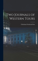 Two Journals of Western Tours B0BPWCQ9TC Book Cover